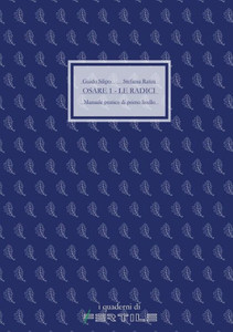 Osare 1 - Le Radici (Italian Edition) Osare 1 - Le Radici (Italian Edition)
