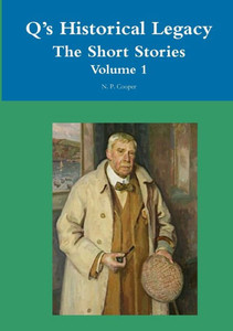 Q'S Historical Legacy The Short Stories Volume 1 Q'S Historical Legacy The Short Stories Volume 1