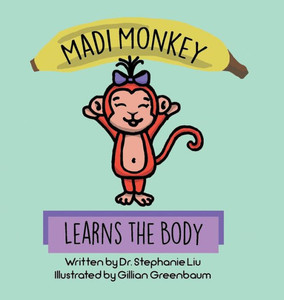 Madi Monkey Learns The Body Madi Monkey Learns The Body
