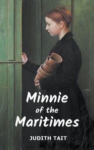 Minnie Of The Maritimes Minnie Of The Maritimes