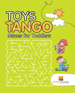 Toys Tango : Mazes For Toddlers