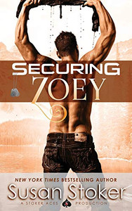 Securing Zoey (SEAL of Protection: Legacy)