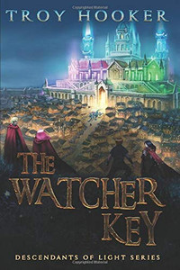 The Watcher Key (Descendants of Light)