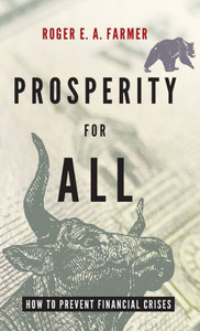 Prosperity For All: How To Prevent Financial Crises