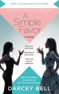 A Simple Favor [Movie Tie-In]