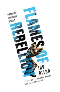 Flames Of Rebellion (Flames Of Rebellion, 1)