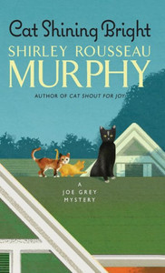Cat Shining Bright: A Joe Grey Mystery (Joe Grey Mystery Series, 20) Cat Shining Bright: A Joe Grey Mystery (Joe Grey Mystery Series, 20)
