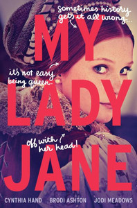 My Lady Jane (The Lady Janies)