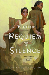 Requiem of Silence (Earthsinger Chronicles, 4)