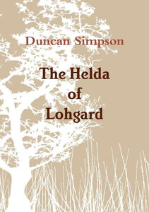 The Helda Of Lohgard The Helda Of Lohgard