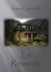 La Rinascita (Italian Edition) La Rinascita (Italian Edition)