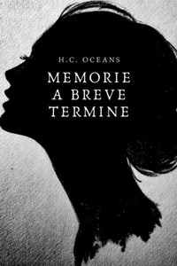 Memorie A Breve Termine (Italian Edition) Memorie A Breve Termine (Italian Edition)