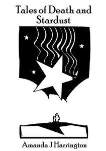 Tales Of Death And Stardust Tales Of Death And Stardust
