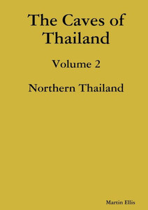 The Caves Of Northern Thailand The Caves Of Northern Thailand