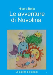 Le Avventure Di Nuvolina (Italian Edition) Le Avventure Di Nuvolina (Italian Edition)