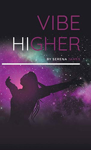 Vibe Higher Vibe Higher