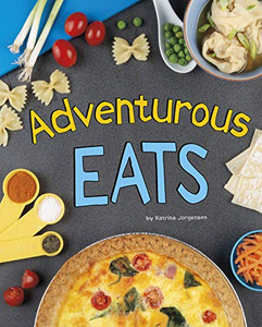 Adventurous Eats (Easy Eats)