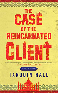Case of the Reincarnated Client, The (A Vish Puri mystery, 5) Case of the Reincarnated Client, The (A Vish Puri mystery, 5)