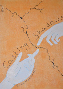 Casting Shadows Casting Shadows