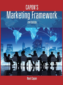 Capon'S Marketing Framework 4Th Edition