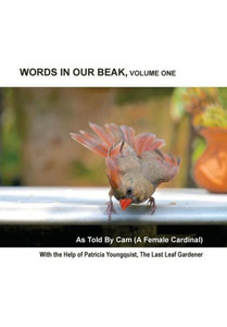 Words In Our Beak, Volume One (Vol.1)