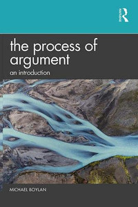 The Process of Argument The Process of Argument