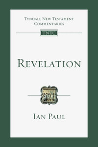 Revelation: An Introduction And Commentary (Tyndale New Testament Commentaries, Volume 20) Revelation: An Introduction And Commentary (Tyndale New Testament Commentaries, Volume 20)