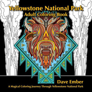 Yellowstone National Park, Adult Coloring Book