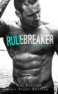 Rule Breaker (Unbreakable)