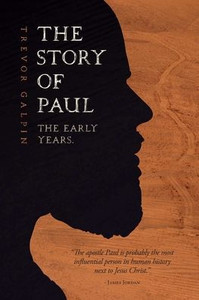 The Story Of Paul: The Early Years