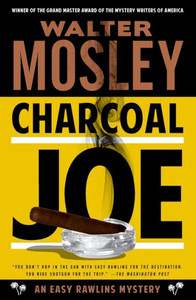 Charcoal Joe: An Easy Rawlins Mystery (Easy Rawlins Series)