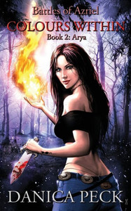 Colours Within (Battles Of Azriel)