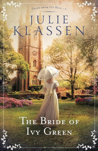 The Bride Of Ivy Green (Tales From Ivy Hill) The Bride Of Ivy Green (Tales From Ivy Hill)