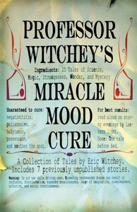 Professor Witchey'S Miracle Mood Cure