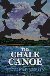 The Chalk Canoe: A Cat Mccloud Book (Cat Mccloud Thrillers)