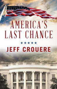 America'S Last Chance