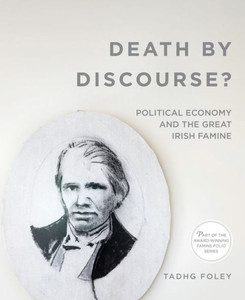 Death By Discourse? (Famine Folios)