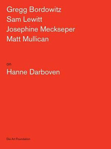Artists On Hanne Darboven (Artists On Artists Lecture Series)