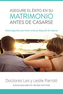 Asegure El ?xito En Su Matrimonio Antes De Casarse: Siete Preguntas Que Hacer Antes (Y Despu?s) De Casarse (Spanish Edition) Asegure El ?xito En Su Matrimonio Antes De Casarse: Siete Preguntas Que Hacer Antes (Y Despu?s) De Casarse (Spanish Edition)