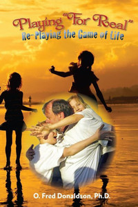 Playing For Real: Re-Playing The Game Of Life Playing For Real: Re-Playing The Game Of Life
