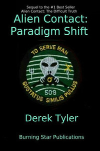 Alien Contact:: Paradigm Shift Alien Contact:: Paradigm Shift