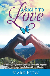 A Right To Love (Michael Farril Trilogy) A Right To Love (Michael Farril Trilogy)