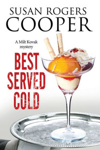 Best Served Cold (A Milt Kovak Mystery, 14)