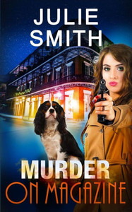 Murder On Magazine: A Skip Langdon Mystery (Skip Langdon Mystery Series) Murder On Magazine: A Skip Langdon Mystery (Skip Langdon Mystery Series)