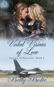 Veiled Visions Of Love (Secrets Of Roseville) Veiled Visions Of Love (Secrets Of Roseville)