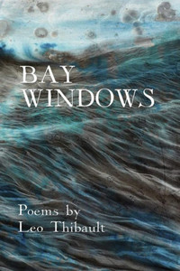 Bay Windows: The Land - The Sea - Beyond Bay Windows: The Land - The Sea - Beyond