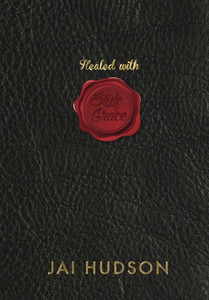 Healed With Style And Grace (Healing) Healed With Style And Grace (Healing)