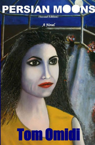 Persian Moons: A Novel Persian Moons: A Novel