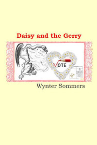Daisy And The Gerry: Daisy'S Adventures Set #1, Book 6 Daisy And The Gerry: Daisy'S Adventures Set #1, Book 6