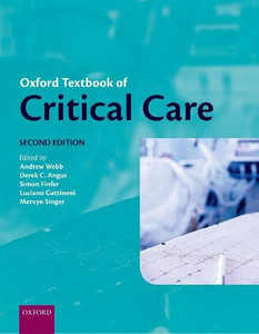 Oxford Textbook of Critical Care Oxford Textbook of Critical Care